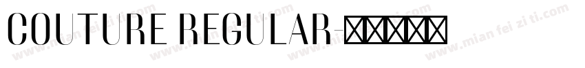 COUTURE REGULAR字体转换
